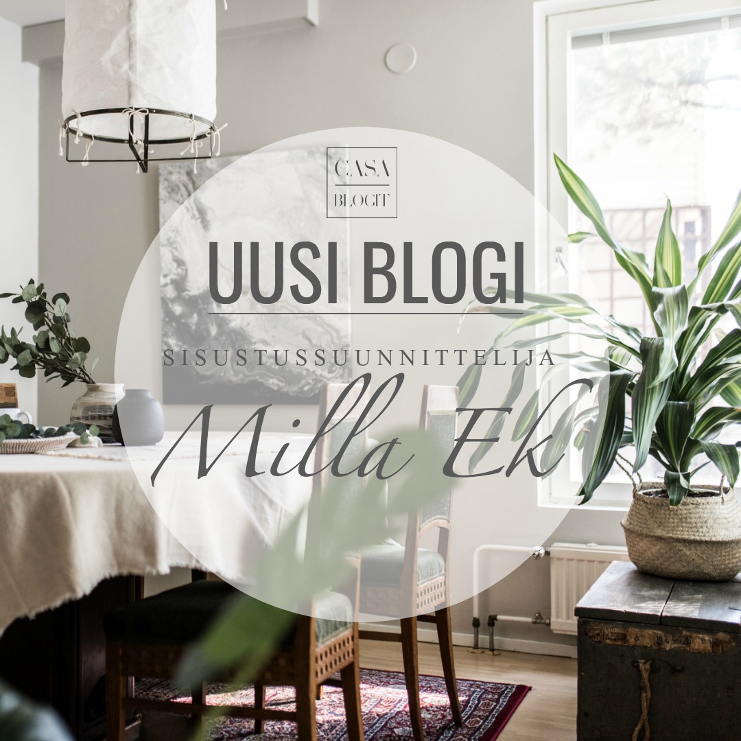 Milla Ek uusi sisustusblogi CASA Finahem
