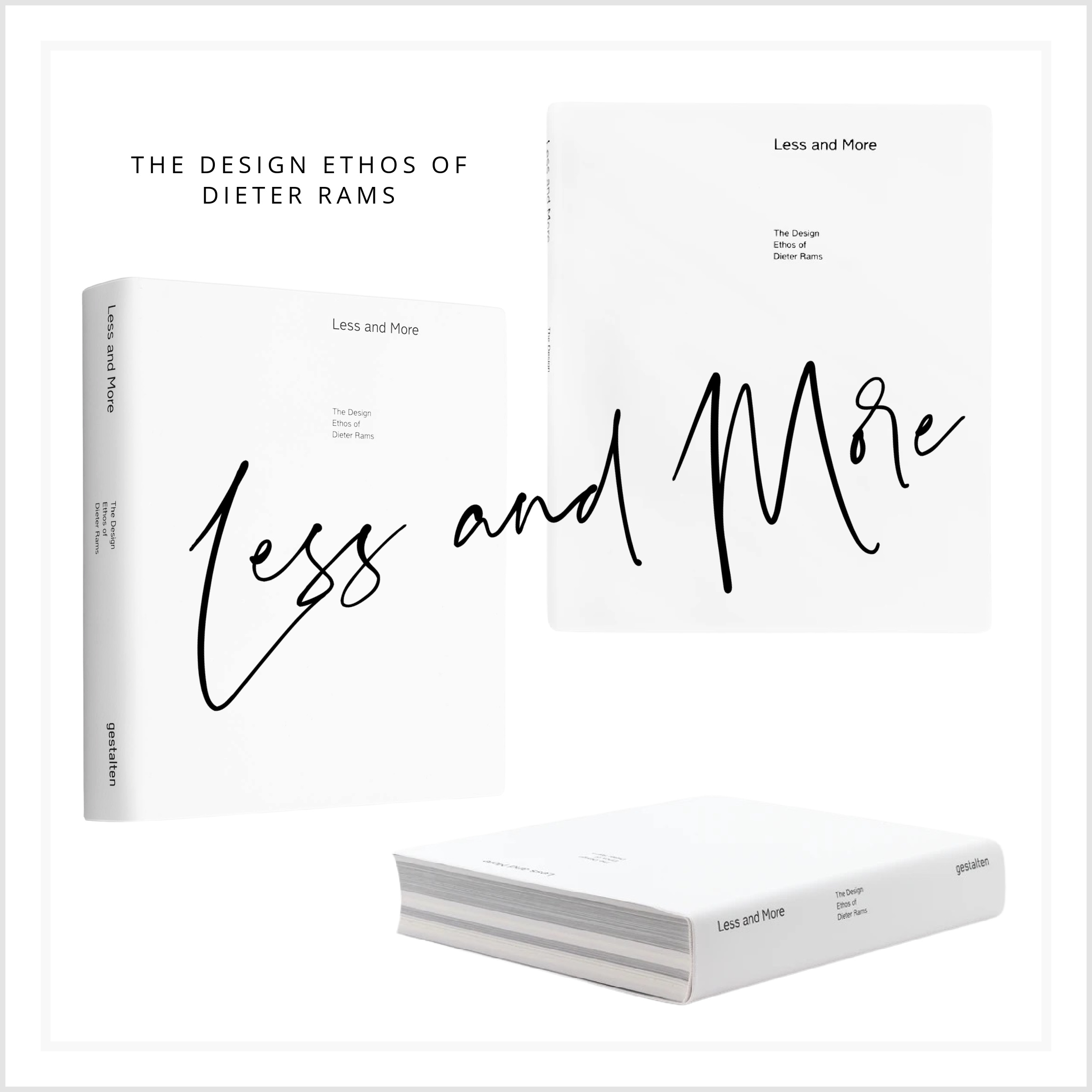 Less and More - The Design Ethos of Dieter Rams teos
